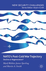 NATO's Post-Cold War Trajectory