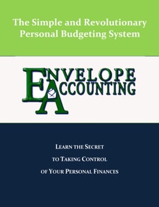 Envelope Accounting: The Secret To Taking Control Of Your Personal Finances
