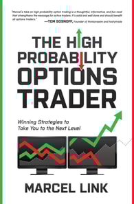 High Probability Options Trader: Winning Strategies to Take You to the Next Level