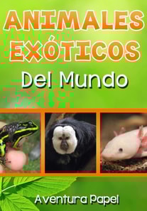 Animales Exoticos del Mundo