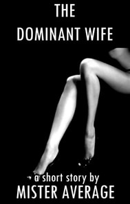 Dominant Wife