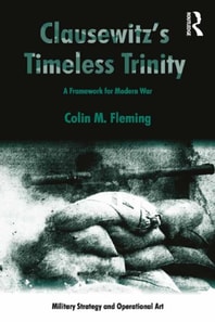 Clausewitz's Timeless Trinity