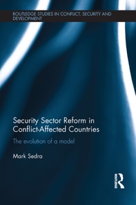 Security Sector Reform in Conflict-Affected Countries