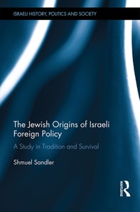 Jewish Origins of Israeli Foreign Policy