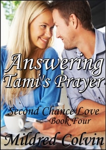 Answering Tami's Prayer