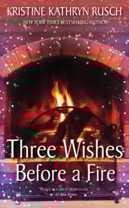 Three Wishes Before a Fire