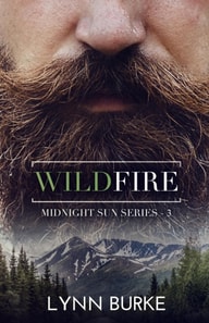 Wildfire: A Contemporary Second Chance Romantic Suspense