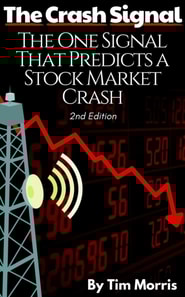 Crash Signal: The One Signal That Predicts a Stock Market Crash (2nd Edition)
