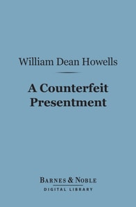 Counterfeit Presentment (Barnes & Noble Digital Library)