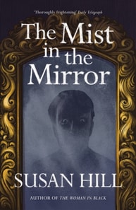 Mist in the Mirror