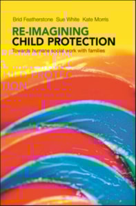 Re-imagining Child Protection