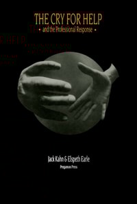 Cry for Help and the Professional Response