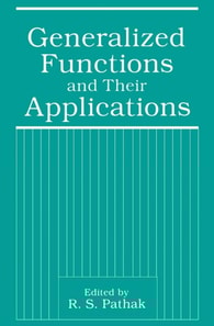 Generalized Functions and Their Applications