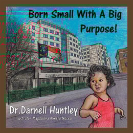 Born Small with a Big Purpose