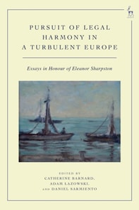 Pursuit of Legal Harmony in a Turbulent Europe