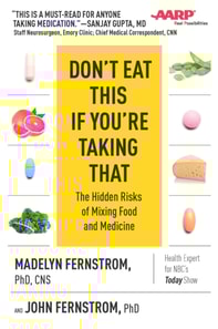 Don't Eat This If You're Taking That