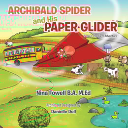 Archibald Spider and His Paper Glider