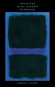 Reckless and Other Plays