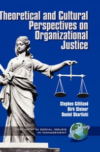Theoretical & Cultural Perspectives on Organizational Justice