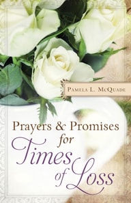 Prayers and Promises for Times of Loss