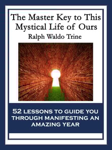 Master Key to This Mystical Life of Ours