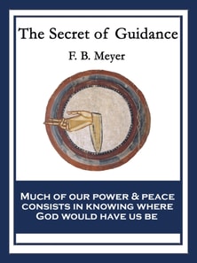 Secret of Guidance
