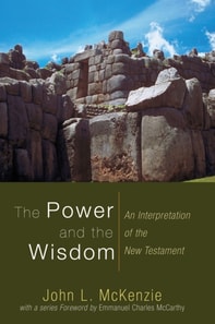 Power and the Wisdom