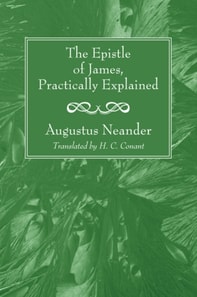 Epistle of James, Practically Explained