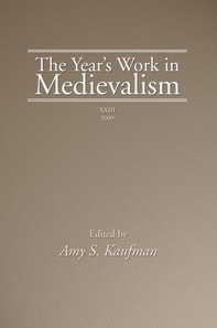 Year's Work in Medievalism, 2009