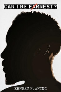Can I Be Ernest?
