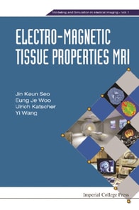 Electro-magnetic Tissue Properties Mri