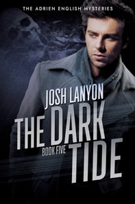 Dark Tide: The Adrien English Mysteries 5