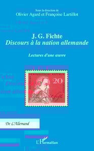 J. G. Fichte - Discours a la nation allemande