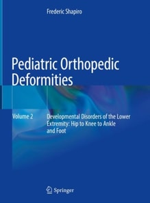 Pediatric Orthopedic Deformities, Volume 2