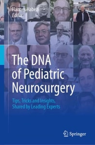 DNA of Pediatric Neurosurgery