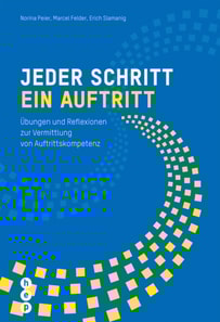 Jeder Schritt ein Auftritt (E-Book)