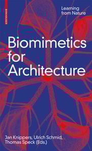 Biomimetics for Architecture