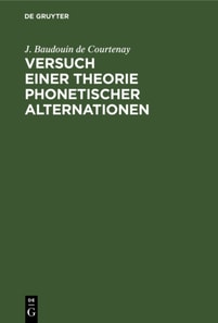 Versuch einer Theorie phonetischer Alternationen
