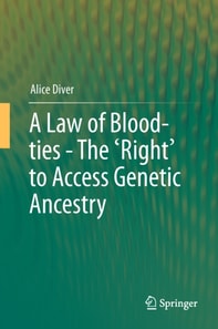 Law of Blood-ties - The 'Right' to Access Genetic Ancestry