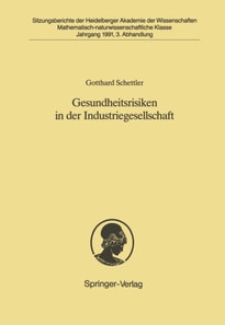 Gesundheitsrisiken in der Industriegesellschaft