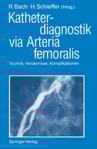 Katheterdiagnostik via Arteria femoralis