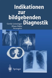 Indikationen zur bildgebenden Diagnostik