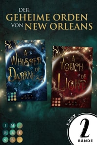 Der geheime Orden von New Orleans: Der Sammelband der romantischen Urban Fantasy