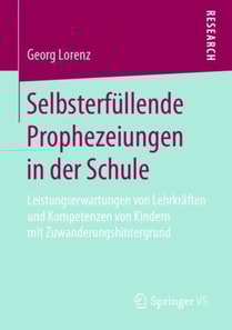 Selbsterfüllende Prophezeiungen in der Schule