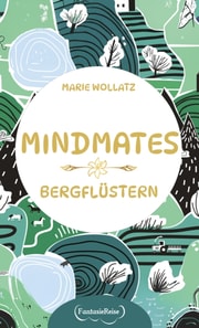 Mindmates - Bergflustern