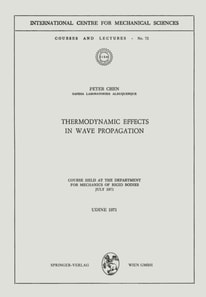 Thermodynamic Effects in Wave Propagation