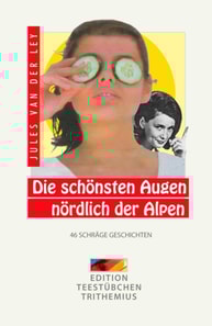 Die schönsten Augen nördlich der Alpen