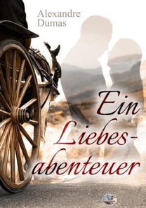 Ein Liebesabenteuer