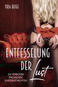 Entfesselung der Lust