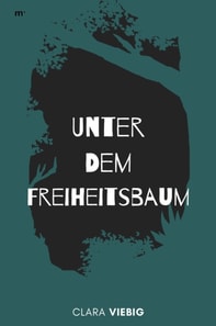 Unter dem Freiheitsbaum